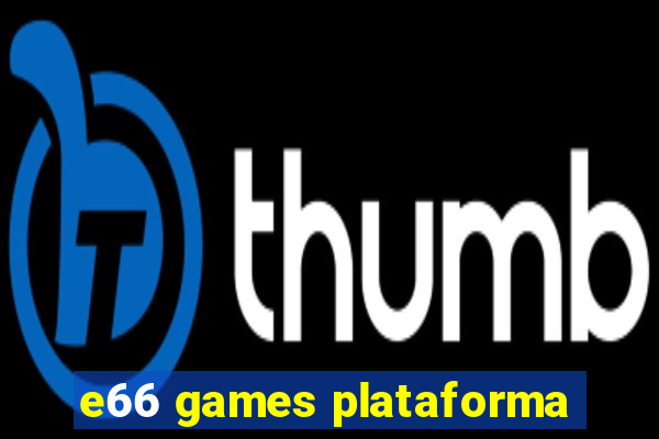 e66 games plataforma